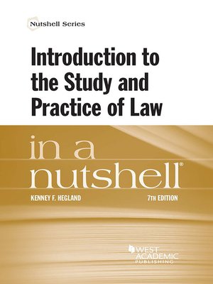 cover image of Introduction to the Study and Practice of Law in a Nutshell
